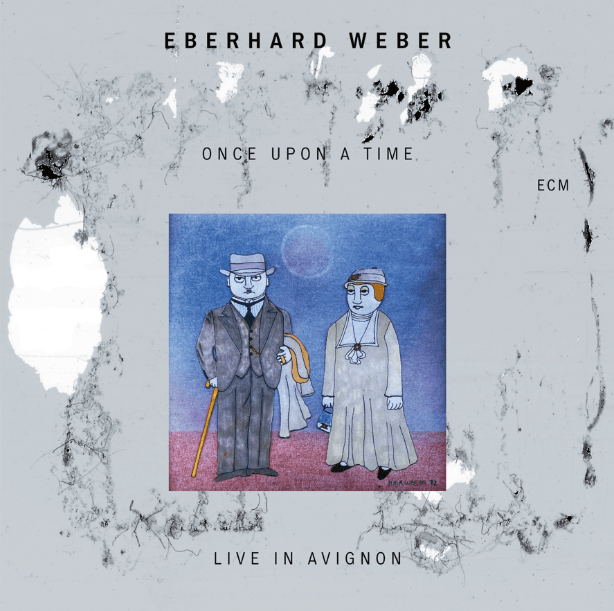 Eberhard Weber - Once Upon a Time Cover