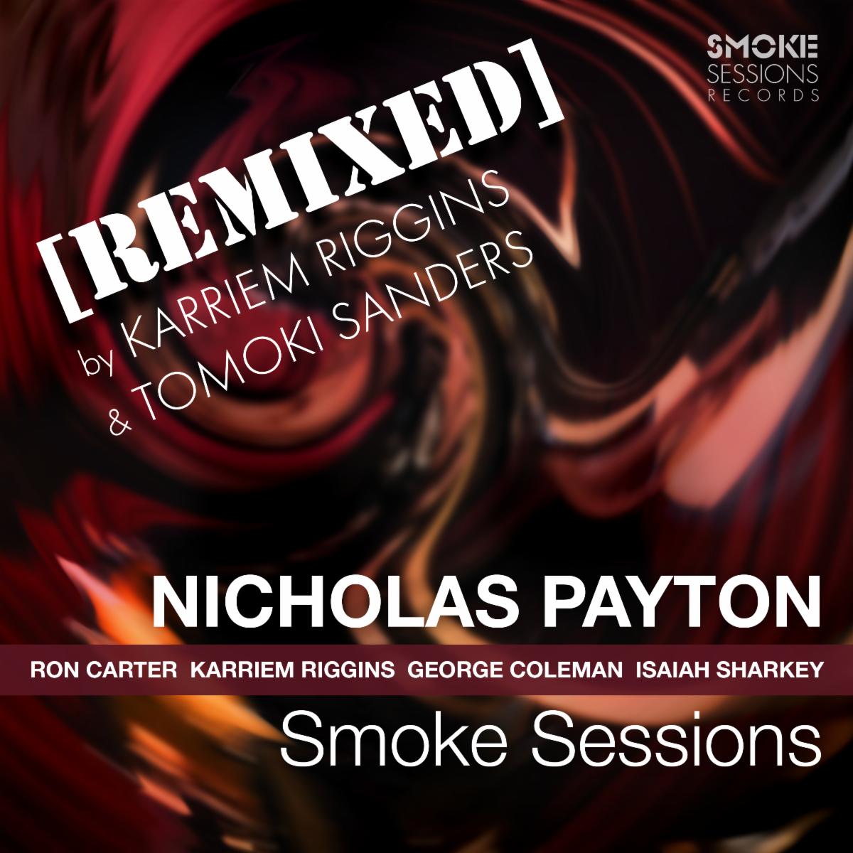 Nicholas Payton SMOKE SESSIONS _REMIXED_ Cover 3000px